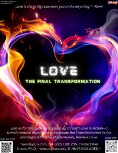Flyer for the Transformation Series class on Love - Spring 2025